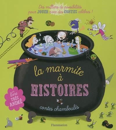 La Marmite à histoires