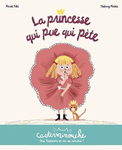 La Princesse qui pue qui pète