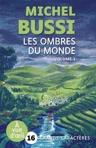 Les Ombres du monde - Volume 1 et 2