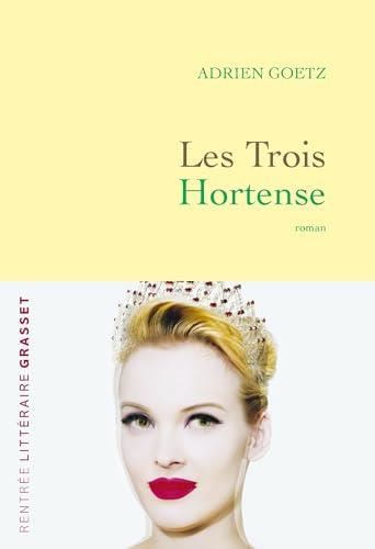 Les Trois Hortense