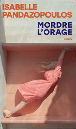 Mordre l'orage